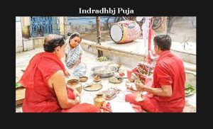 ইন্দ্ৰধবজ পূজা। Indradhbj Puja