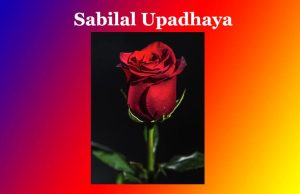 ছবিলাল উপাধ্যায় | Sabilal Upadhaya ছবিলাল উপাধ্যায় Sabilal Upadhaya