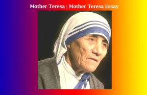 Mother Teresa | Mother Teresa Essay Mother Teresa Mother Teresa Essay