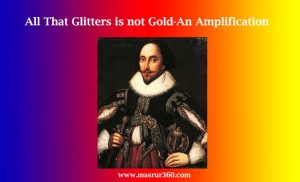 All That Glitters is not Gold-An Amplification