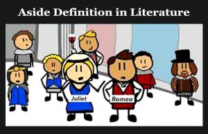 Aside Definition in Literature Aside Definition in Literature