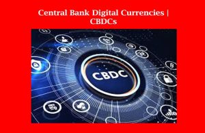 Central Bank Digital Currencies | CBDCs Central Bank Digital Currencies CBDCs