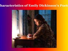 Characteristics of Emily Dickinson’s Poetry Characteristics of Emily Dickinson's Poetry