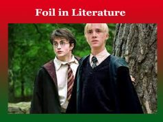 Foil in Literature Foil in Literature