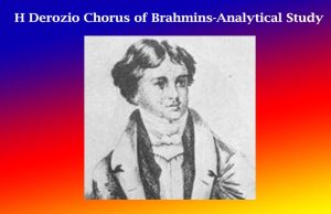 H Derozio Chorus of Brahmins-Analytical Study H Derozio Chorus of Brahmins-Analytical Study