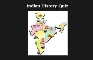 Indian History Quiz Indian History Quiz