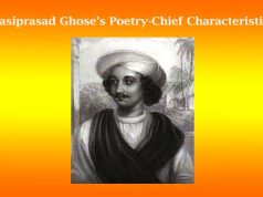 Kasiprasad Ghose’s Poetry-Chief Characteristics Kasiprasad Ghose’s Poetry-Chief Characteristics