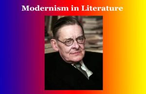 Modernism in Literature Modernism in Literature