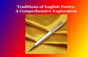 Traditions of English Poetry Traditions of English Poetry A Comprehensive Exploration
