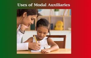 Uses of Modal Auxiliaries Uses of Modal Auxiliaries