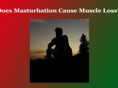 Does Masturbation Cause Muscle Loss? Does Masturbation Cause Muscle Loss