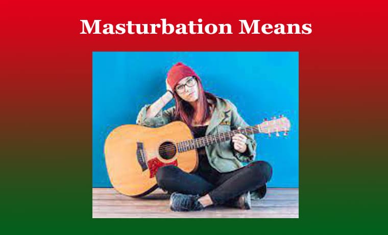 Masturbation Means