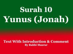 Surah 10: Yunus (Jonah): Text With Introduction & Comment Surah 10 Yunus (Jonah) Text With Introduction & Comment