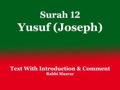 Surah 12: Yusuf (Joseph): Text With Intro & Comment Surah 12 Yusuf (Joseph) Text With Intro & Comment