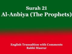Surah 21: Al-Anbiya (The Prophets): English Translation & Comments Surah 21 Al-Anbiya (The Prophets)