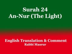 Surah 24: An-Nur (The Light): English Translation Surah 24 An-Nur (The Light) English Translation & Comment