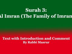 Surah 3: Al Imran (The Family of Imran): Text with Introduction and Comment Surah 3 Al Imran (The Family of Imran) Text with Introduction and Comment