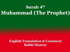 Surah 47: Muhammad (The Prophet): English Translation Surah 47 Muhammad (The Prophet) English Translation