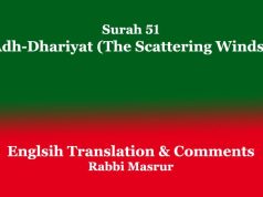 Surah 51: Adh-Dhariyat (The Scattering Winds) Surah 51 Adh-Dhariyat (The Scattering Winds)