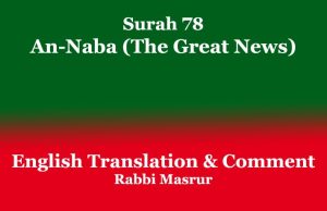 Surah 78 | An-Naba (The Great News) Surah 78 An-Naba (The Great News)