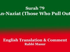 Surah 79: An-Naziat (Those Who Pull Out) Surah 79 An-Naziat (Those Who Pull Out)