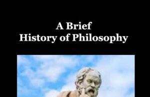 A Brief History of Philosophy A Brief History of Philosophy